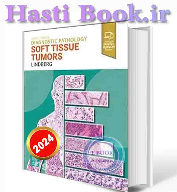 دانلود کتاب Diagnostic Pathology: Soft Tissue Tumors 4th Edition 2024 (ORIGINAL PDF) (2)